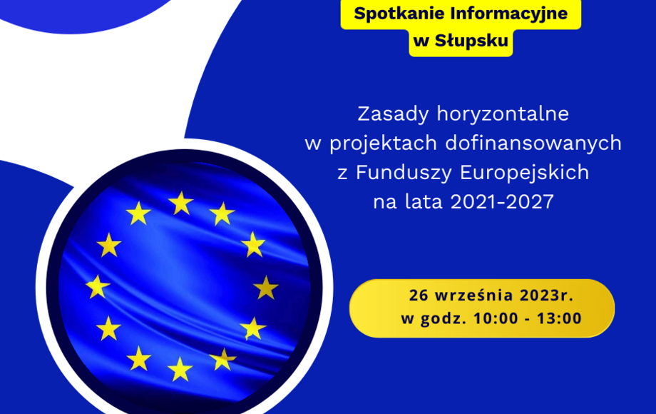 Zdjęcie do Spotkanie w Słupsku &quot;Zasady horyzontalne w projektach dofinansowanych...