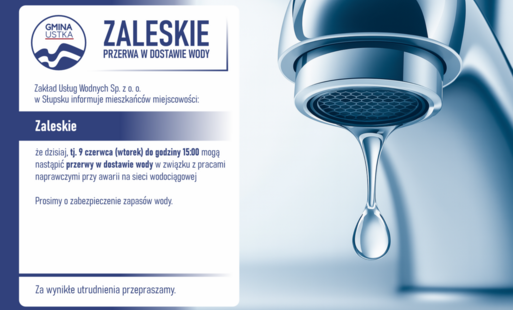 Zdjęcie do Przerwa w dostawie wody &ndash; Zaleskie