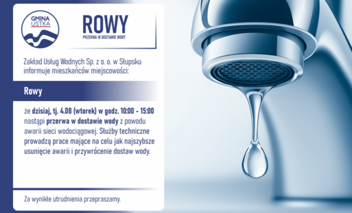 Zdjęcie do Przerwa w dostawie wody &ndash; Rowy | 4.08.2026 r.